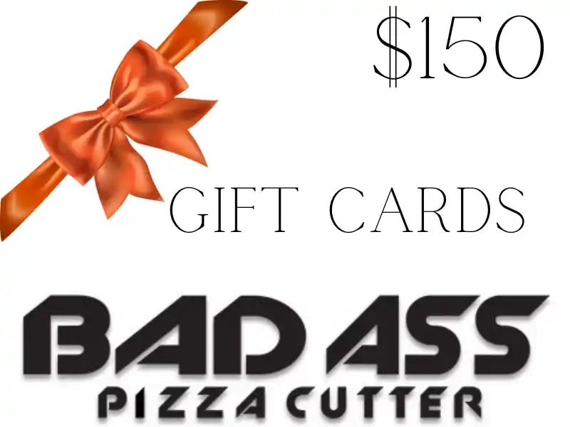 Custom Gift Cards - BAD ASS Pizza Cutter